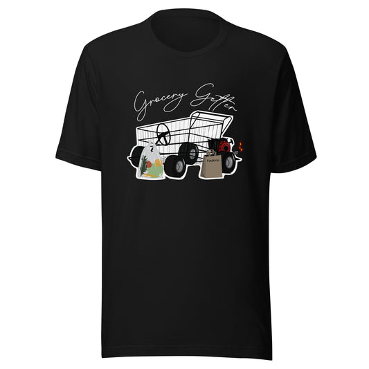 Grocery Getter Unisex t-shirt